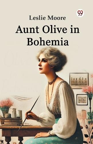 Aunt Olive in Bohemia (Edition1)