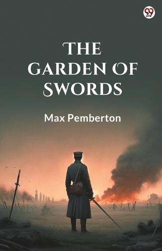 The Garden Of Swords (Edition1)
