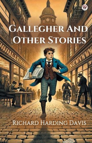 Gallegher And Other Stories (Edition1)