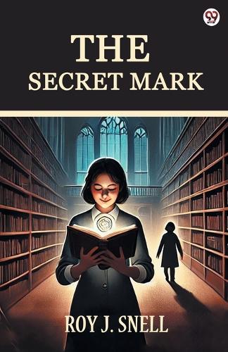 The Secret Mark (Edition1)