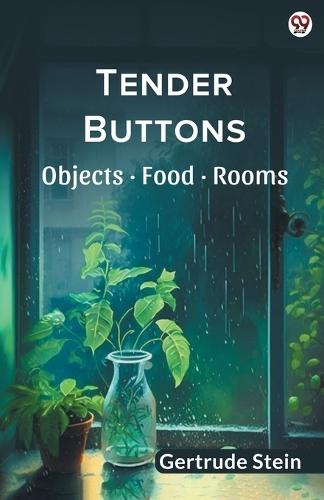Tender ButtonsObjects · Food · Rooms (Edition1)