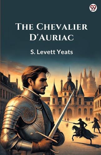 The Chevalier D'Auriac (Edition1)