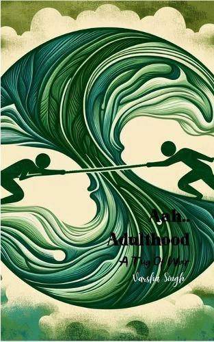 Aah.. Adulthood (Edition1st)