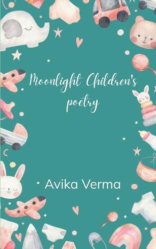 Moonlight Children's Poetry (Edition1st)