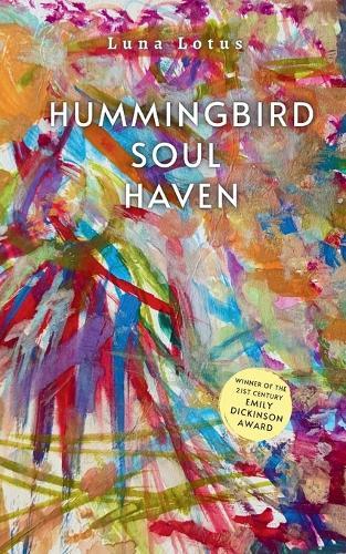 Hummingbird Soul Haven (Edition1st)