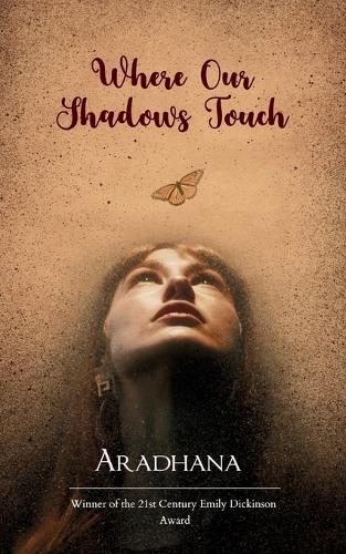Where Our Shadows Touch (Edition1st)