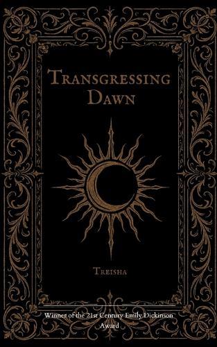 Transgressing Dawn (Edition1st)
