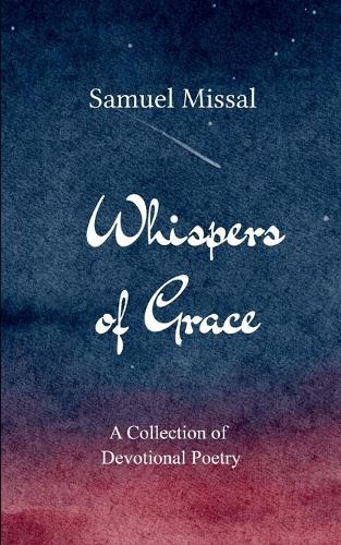 Whispers of Grace (Edition1st)
