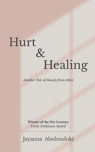 Hurt & Healing (Edition1st)
