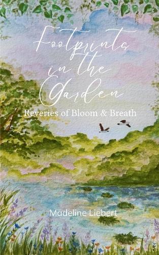 Footprints in the Garden (Edition1st)