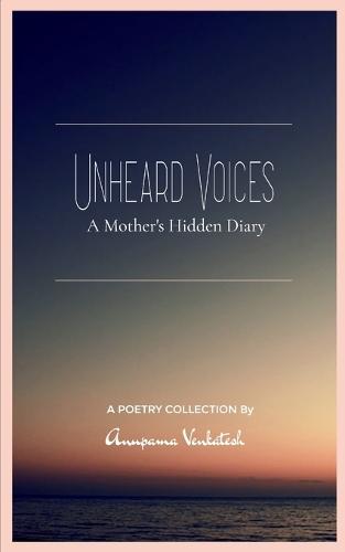 Unheard Voices  (Edition1st)