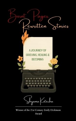 Burnt Pages, Rewritten Stories (Edition1st)
