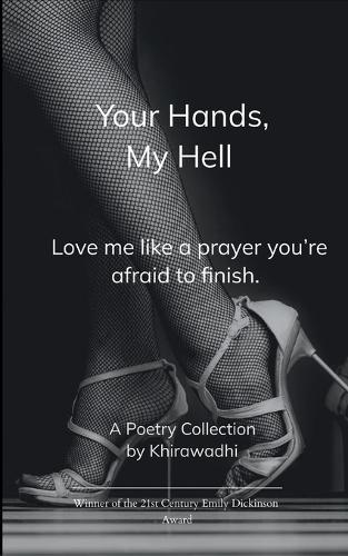 Your Hands, My Hell (Edition1st)