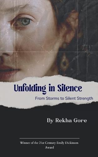 Unfolding in Silence (Edition1st)