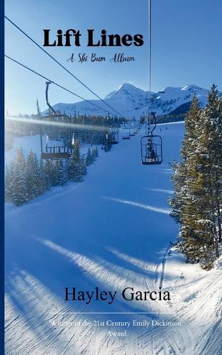 Lift Lines (Edition1st)