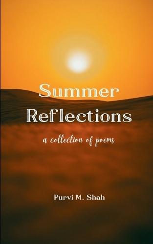 Summer Reflections (Edition1st)