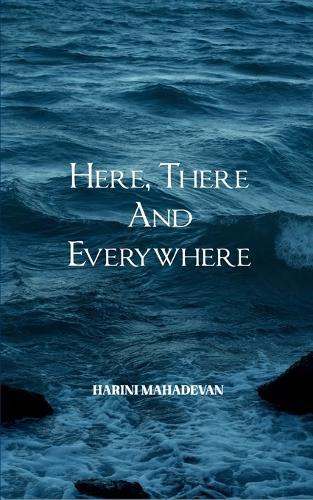 Here, there and everywhere (Edition1st)