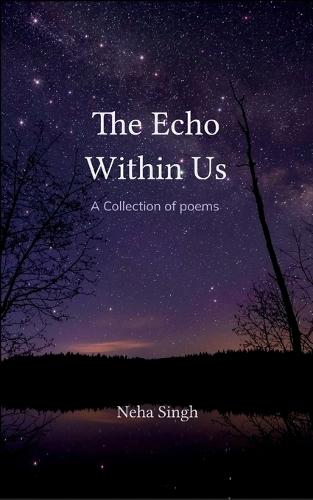 The Echo Within Us (Edition1st)
