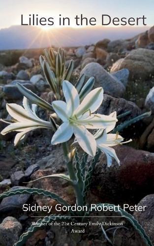 Lilies in the Desert  (Edition1st)