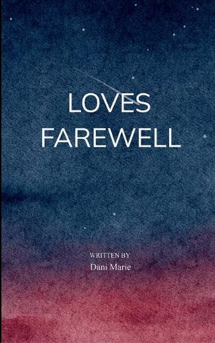 Love's Farewell (Edition1st)