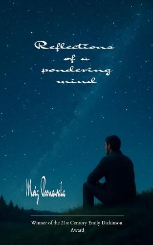 Reflections of a pondering mind (Edition1st)