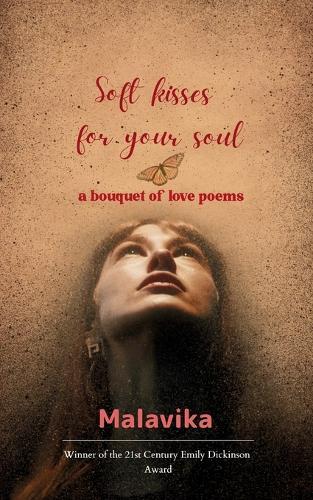 soft kisses for your soul (Edition1st)