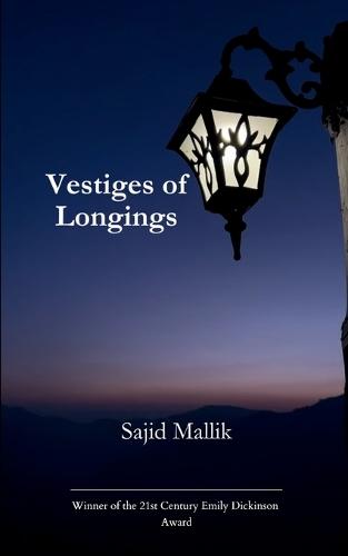 Vestiges of Longings (Edition1st)