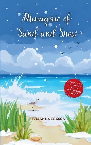 Menagerie of Sand and Snow (Edition1st)