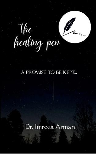 The Healing Pen (Edition1st)
