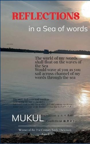 Reflections........In a sea of words (Edition1st)