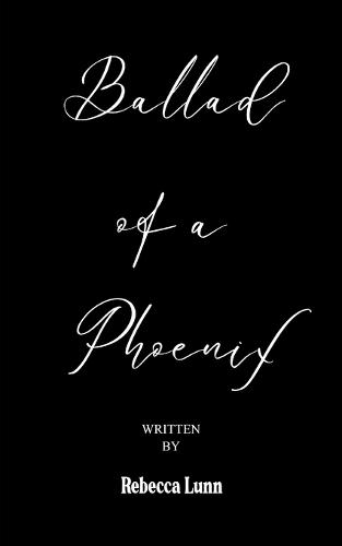 Ballad of a Phoenix (Edition1st)