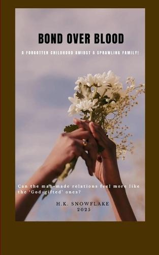 BOND OVER BLOOD (Edition1st)