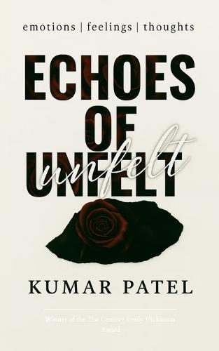 Echoes of Unfelt (Edition1st)