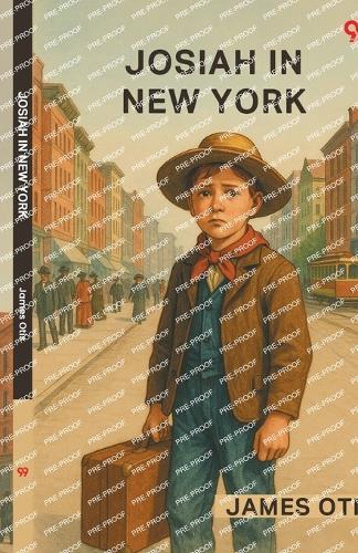 Josiah In New YorkOr, A Coupon From The Fresh Air Fund (Edition1)