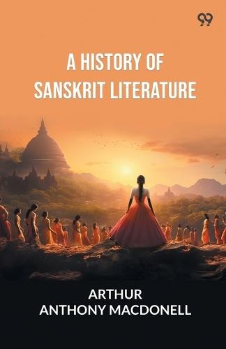 A History Of Sanskrit Literature (Edition1)
