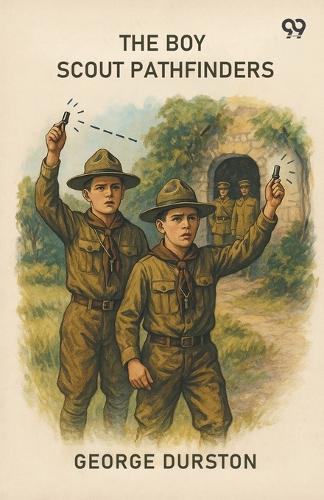 The Boy Scout Pathfinders (Edition1)