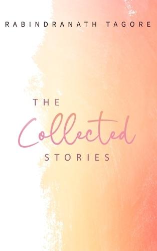 The Collected Stories (Edition1st)