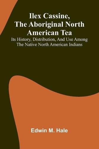 France and England in North America, Part II The Jesuits in North America in the Seventeenth Century (Edition1)