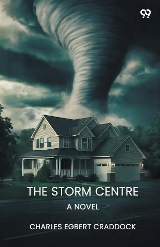 The Storm CentreA Novel (Edition1)