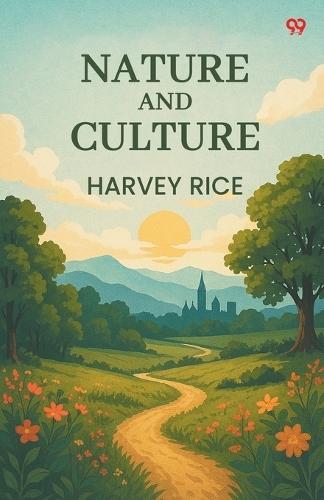 Nature And Culture (Edition1)