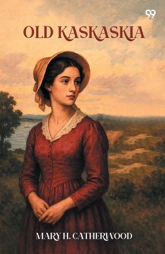 Old Kaskaskia (Edition1)