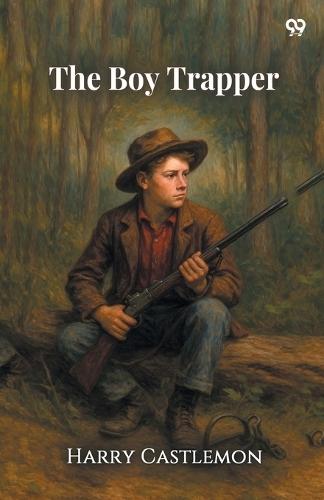 The Boy Trapper (Edition1)
