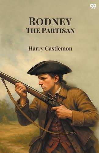 Rodney The Partisan (Edition1)
