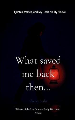 What saved me back then... (Edition1st)