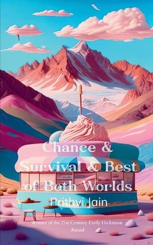 Chance & Survival & Best of Both Worlds (Edition1st)