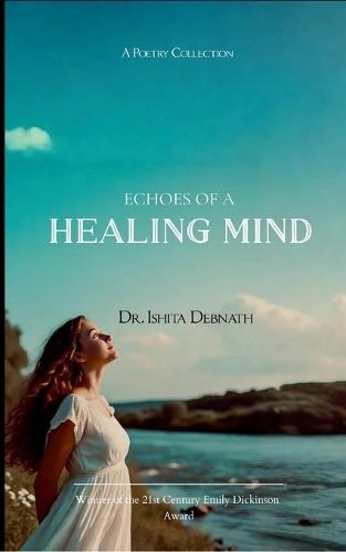 Echoes of a Healing mind (Edition1st)