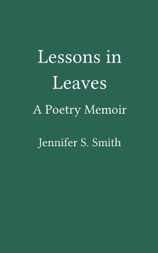 Lessons in Leaves  (Edition1st)