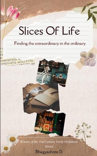Slices of Life (Edition1st)