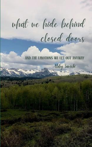 What we hide behind closed doors (Edition1st)