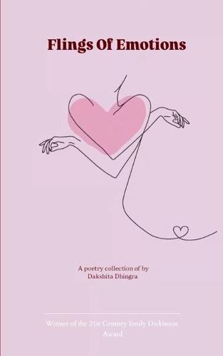 Flings Of Emotions (Edition1st)